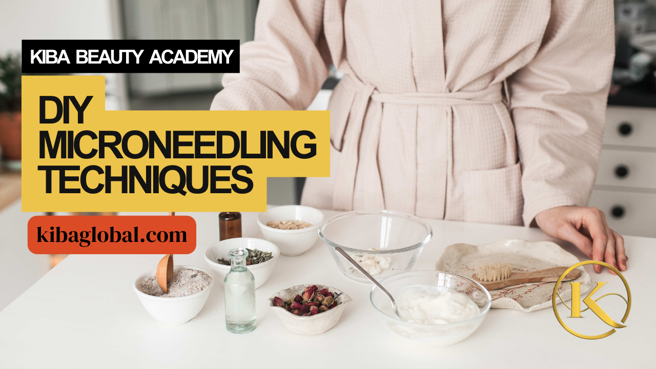 DIY Microneedling Techniques