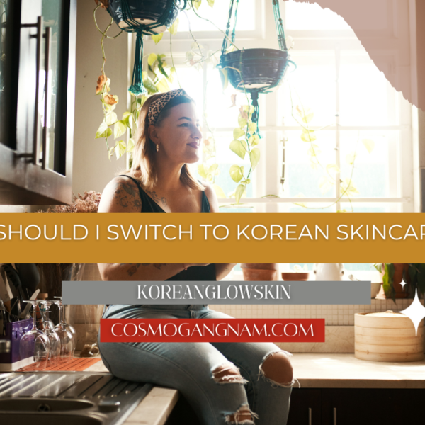 Should I Switch To Korean Skincare?