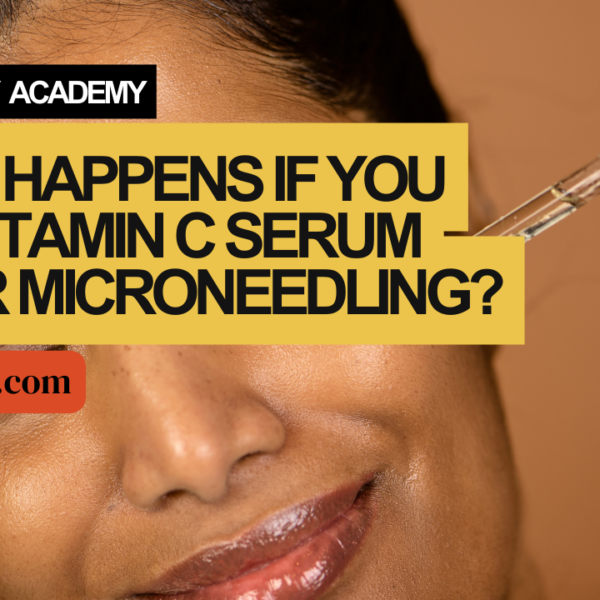 What happens if you use vitamin C serum after microneedling